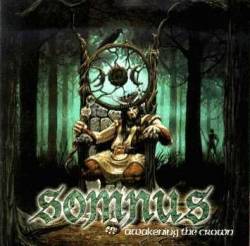 Somnus : Awakening the Crown